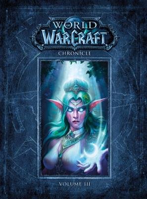 World of Warcraft: Chronicle Vol. 3