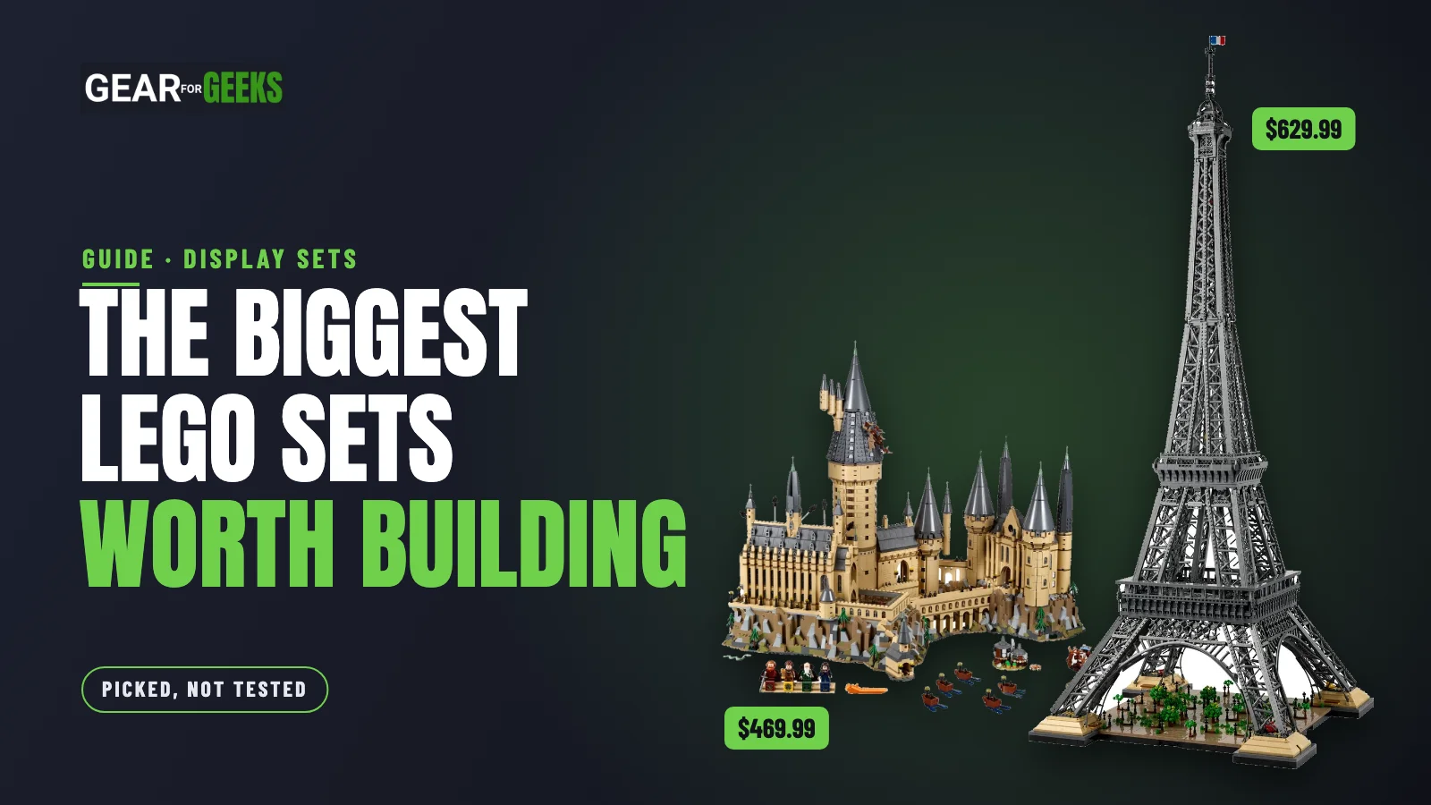The biggest LEGO display sets: Hogwarts Castle and the Eiffel Tower